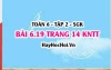 Bài 6.19 trang 14 Toán 6 Tập 2 Kết nối tri thức Bài 6.19 trang 14 Toán 6 Tập 2 Kết nối tri thức
